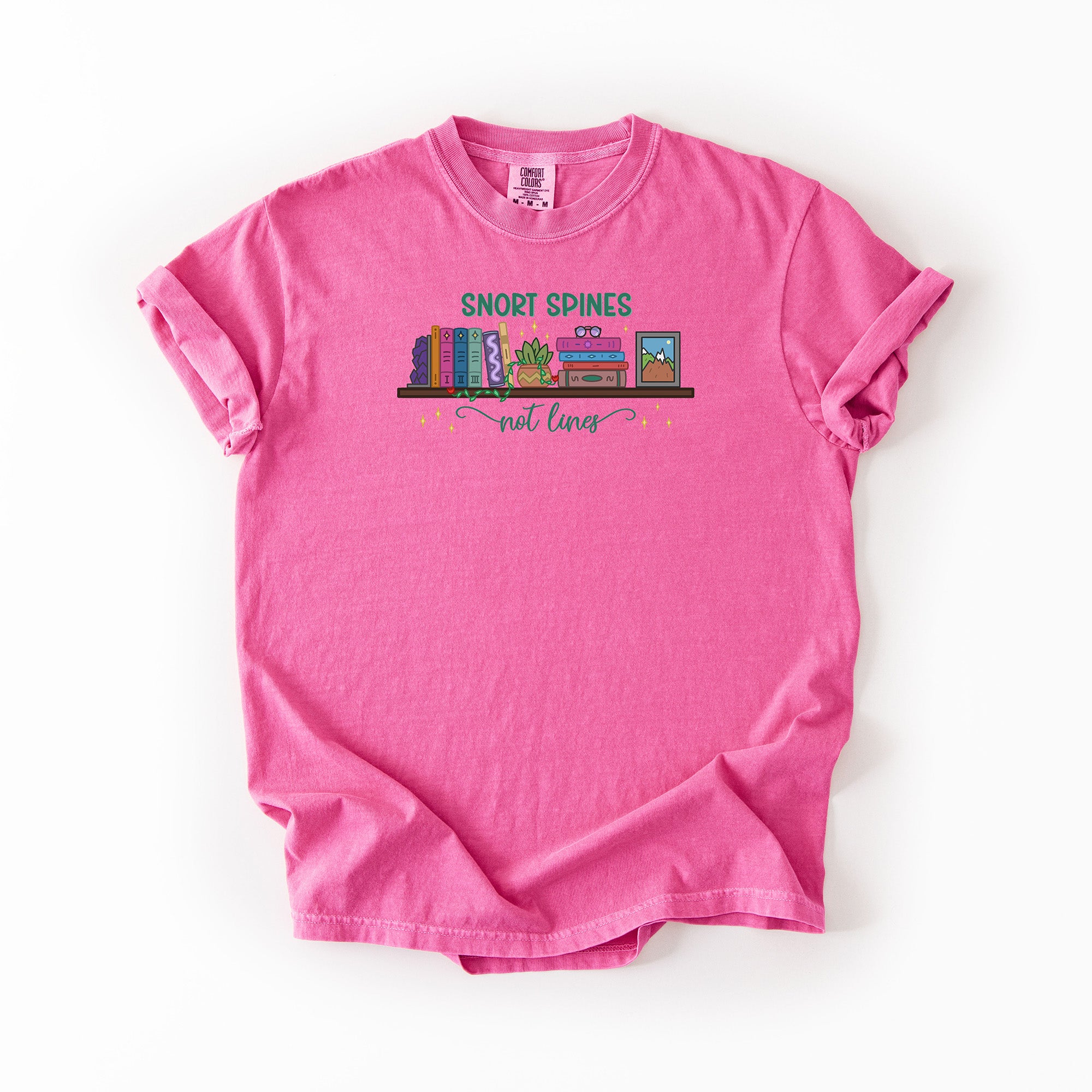 Snort Spines Not Lines - Comfort Colors T-shirt