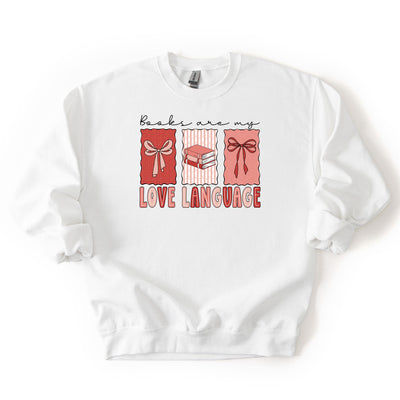 Books Are My Love Language - Crew Neck sweatshirt