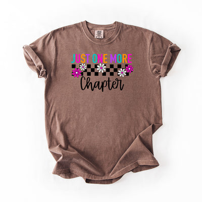 Just One More Chapter - Comfort Colors T-shirt