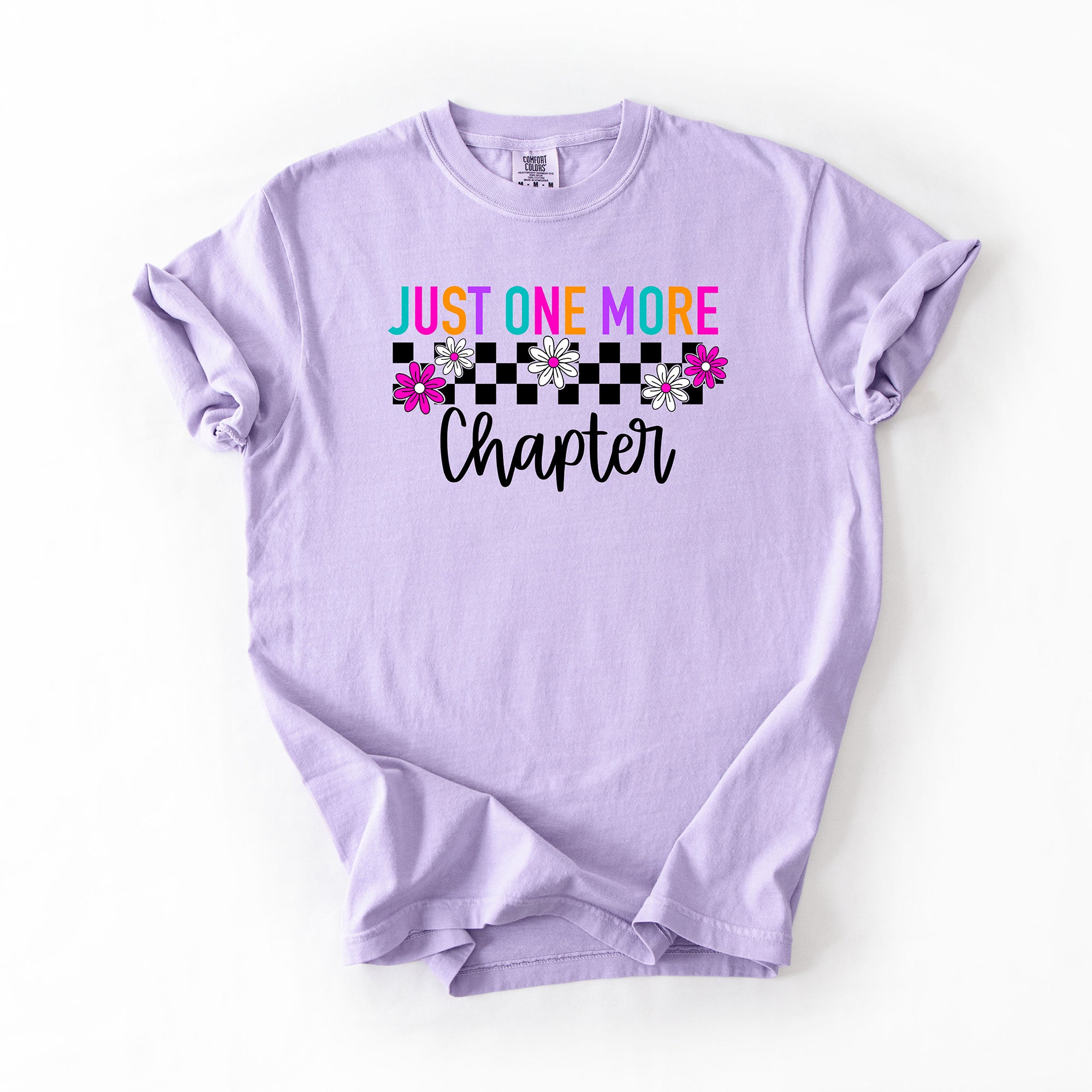 Just One More Chapter - Comfort Colors T-shirt