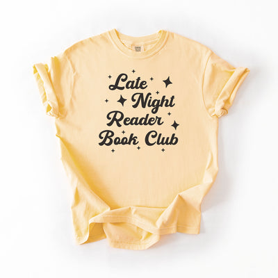 Late Night Reader Book Club - Comfort Colors T-Shirt