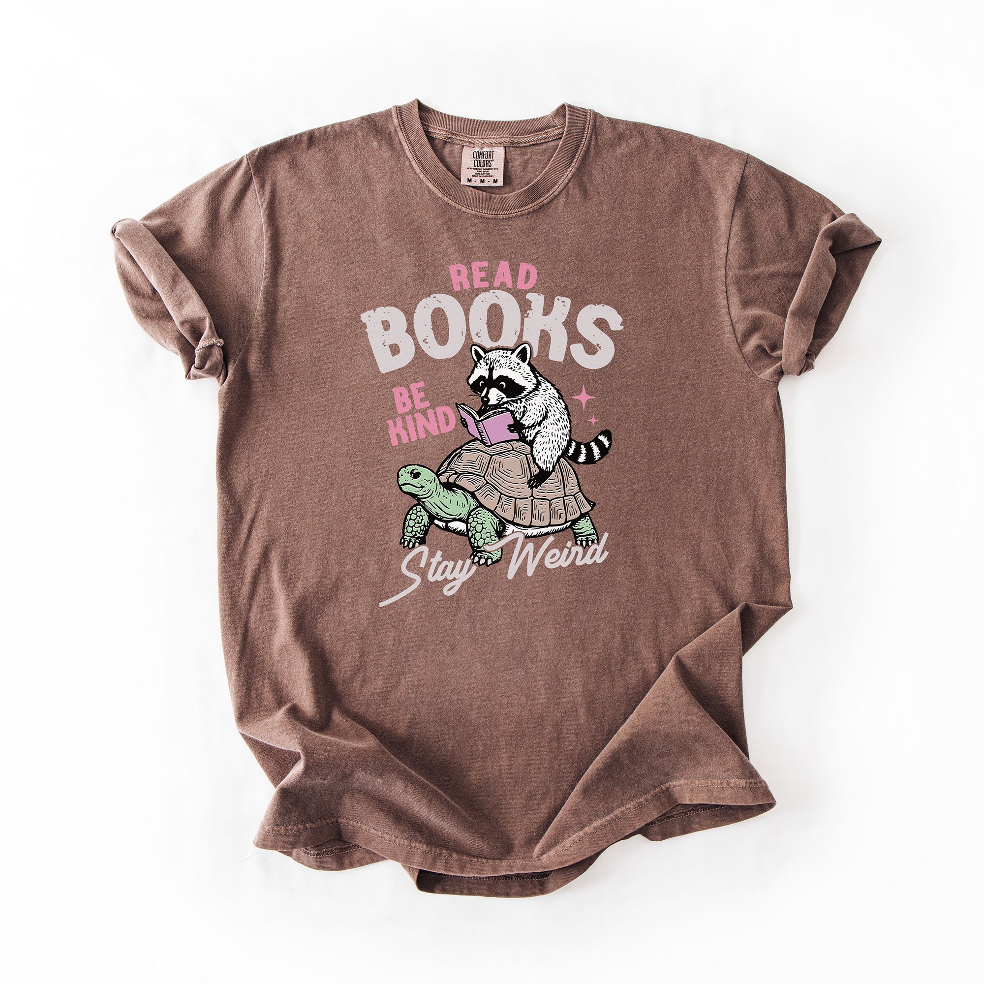 Read Books, Be Kind, Stay Weird - Comfort Colors T-shirt