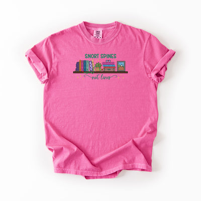 Snort Spines Not Lines - Comfort Colors T-shirt