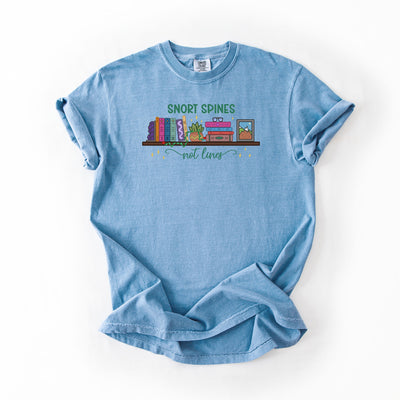 Snort Spines Not Lines - Comfort Colors T-shirt