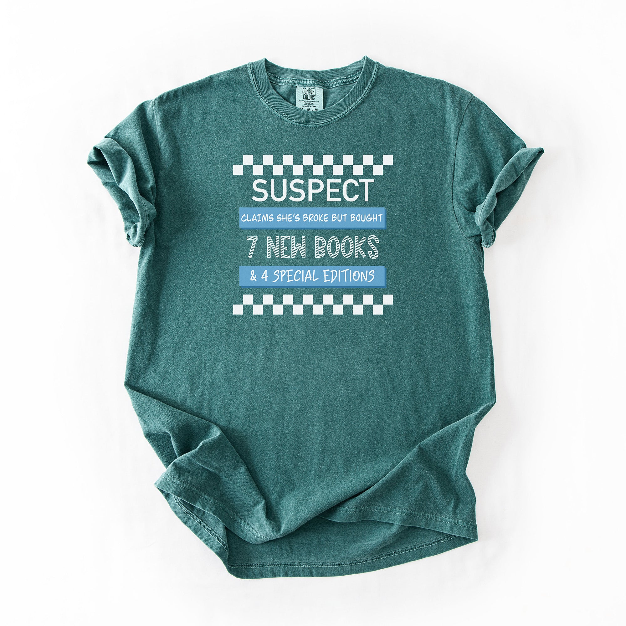 Suspect Claims - Comfort Colors T-shirt