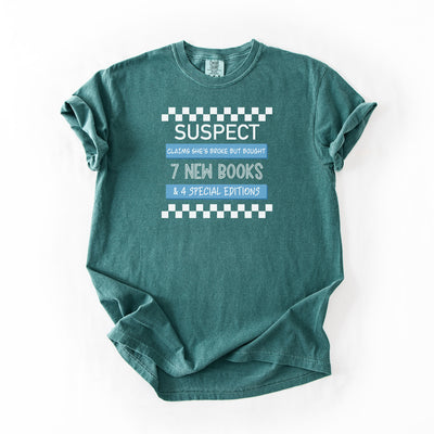 Suspect Claims - Comfort Colors T-shirt