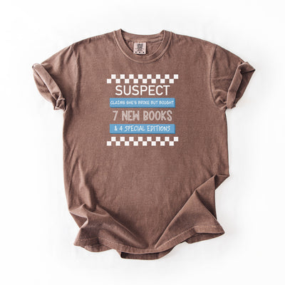 Suspect Claims - Comfort Colors T-shirt